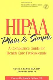 Cover of: Hipaa Plain and Simple: A Compliance Guide for Healthcare Professionals