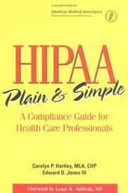 HIPAA plain & simple by Carolyn P. Hartley, Edward D. Jones