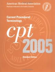 Cover of: CPT 2005 : Current Procedural Terminology (CPT / Current Procedural Terminology (Standard Edition))