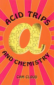 Cover of: Acid Trips and Chemistry