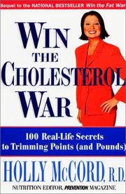 Cover of: Win the Cholesterol War by Holly McCord