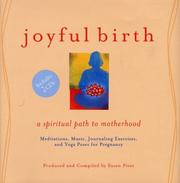 Cover of: Joyful Birth: A Spiritual Path to Motherhood (Includes 2 CDs)