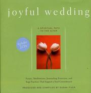 Cover of: Joyful wedding: a spiritual path to the altar