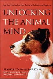 Cover of: Unlocking the Animal Mind by Franklin McMillan, Kathryn Lance
