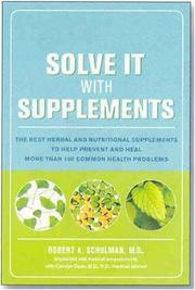 Cover of: Solve It with Supplements by Robert A. Schulman, Robert Schulman, Carolyn Dean, Robert Schulman, Carolyn Dean