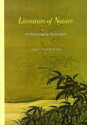 Cover of: Literature of nature by edited by Patrick D. Murphy ; contributing editors, Terry Gifford, Katsunori Yamazato.