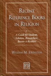 Cover of: Recent Reference Books in Religion: A Guide for Students, Scholars, Researchers, Buyers, & Readers