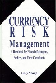 Cover of: Currency Risk Management by Gary Shoup