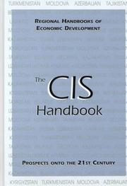 Cover of: The CIS Handbook (Regional Handbooks of Economic Development, 4)