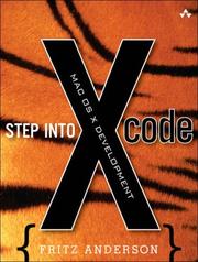 Cover of: Step into Xcode: Mac OS X development