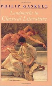 Cover of: Landmarks in classical literature by Philip Gaskell