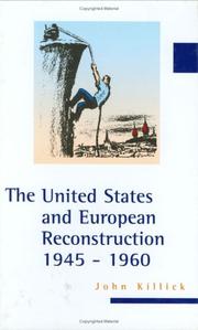 Cover of: The United States and European Reconstruction 1945-1960 (America in the 20th Century Series)