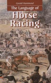 Cover of: The Language of Horse Racing by Gerald Hammond