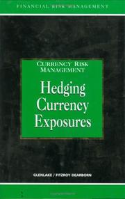 Cover of: Hedging Currency Exposure (Glenlake Series in Currency Risk Management)