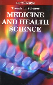 Cover of: Medicine and health science by overview by Jon Turney.