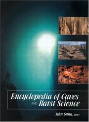 Encyclopedia of caves and karst science by Gunn, John