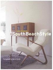 South Beach style by Laura Cerwinske