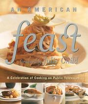 Cover of: An American Feast : A Celebration of Cooking on Public Television