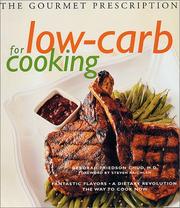 Cover of: The Gourmet Prescription for Low-Carb Cooking by Deborah Friedson Chud, Deborah Friedson Chud