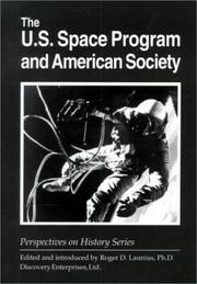 Cover of: The U.S. space program and American society