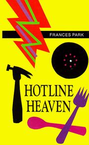 Cover of: Hotline heaven by Frances Park
