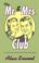 Cover of: The Mr. & Mrs. Club
