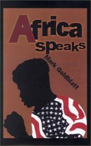 Cover of: Africa speaks by Mark Goldblatt
