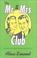 Cover of: Mr. and Mrs. Club