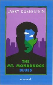 Cover of: The Mt. Monadnock blues by Larry Duberstein