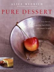 Cover of: Pure Dessert by Alice Medrich