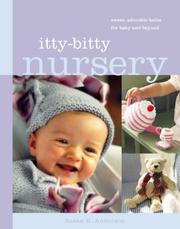 Cover of: Itty-Bitty Nursery by Susan B. Anderson
