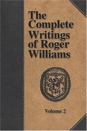 Cover of: The Complete Writings of Roger Williams - Volume 2 | Roger Williams