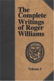 Cover of: The Complete Writings of Roger Williams - Volume 5