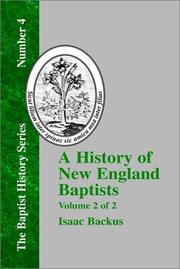 Cover of: A History of New England Baptists : With Particular Reference to the Denomination of Christians Called Baptists (Volume 2)