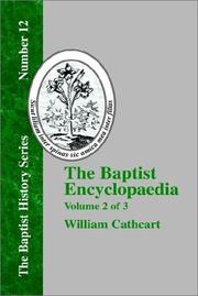 Cover of: The Baptist Encyclopaedia - Vol. 2 | William Cathcart