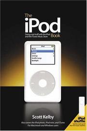 Cover of: The iPod book: doing cool stuff with the iPod and the iTunes music store