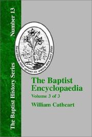 Cover of: The Baptist Encyclopedia - Vol. 3 by William Cathcart