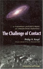 Cover of: The Challenge of Contact A Mainstream Journalist's Report on Interplanetary