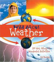Cover of: Wild About Weather by Edward Brotak