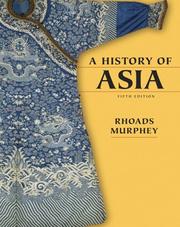 A history of Asia by Rhoads Murphey, Rhoads Murphey