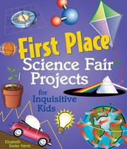 Cover of: First place science fair projects for inquisitive kids