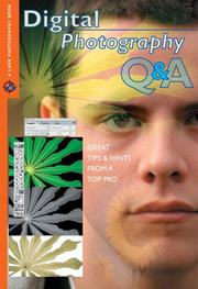 Cover of: Digital Photography Q & A: Great Tips & Hints from a Top Pro (A Lark Photography Book)