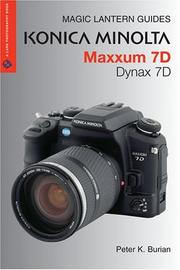Cover of: Magic Lantern Guides: Konica Minolta Maxxum 7D/Dynax 7D (A Lark Photography Book)