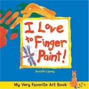 Cover of: My very favorite art book: i love to finger paint