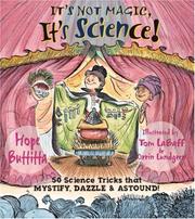 Cover of: It's Not Magic, It's Science! by Hope Buttitta, Hope Buttitta