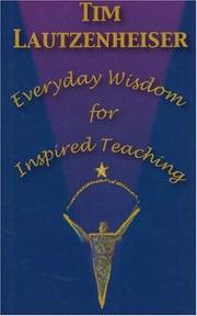 Cover of: Everyday Wisdom for Inspired Teaching