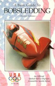 Cover of: A Basic Guide To Bobsledding