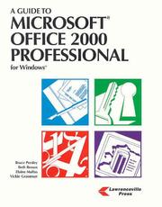 Cover of: A Guide to Microsoft Office 2000 Professional for Windows by Bruce Presley, Beth Brown, Elaine Malfas, Vickie Grassman