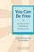 Cover of: You Can Be Free
