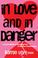 Cover of: In Love and In Danger